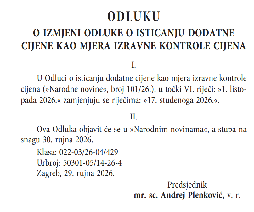 ODLUKA O IZMJENI ODLUKE O ISTICANJU DODATNE CIJENE KAO MJERA IZRAVNE KONTROLE CIJENA